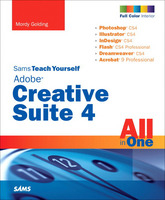 Sams Teach Yourself Adobe Creative Suite 4 All in One