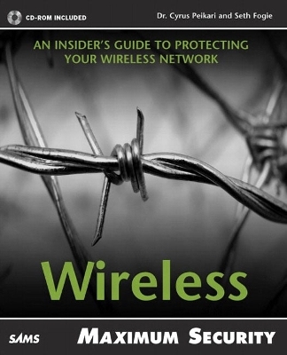 Maximum Wireless Security - Cyrus Peikari, Seth Fogie