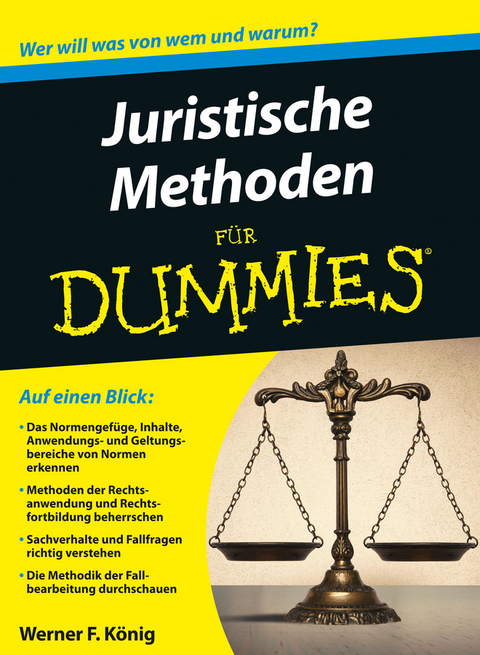 Juristische Methoden f&uuml;r Dummies - Werner K&ouml;nig