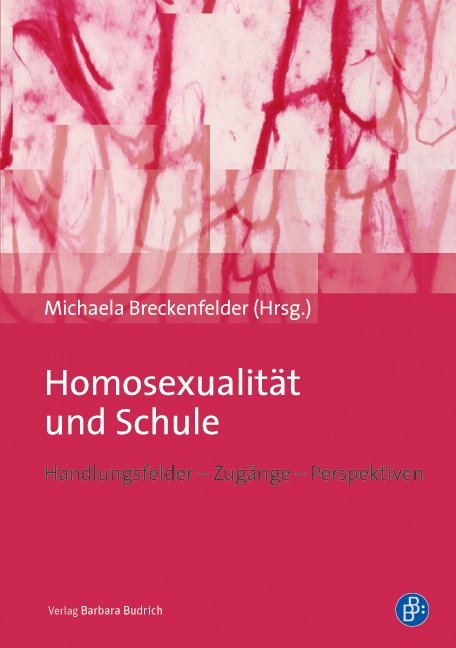 Homosexualit&auml;t und Schule - 