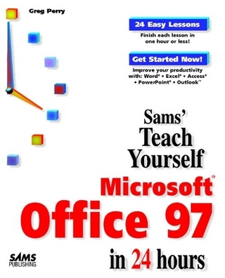 Sams Teach Yourself Microsoft Office 97 in 24 Hours
