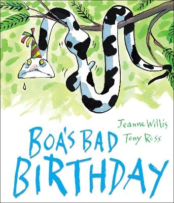 Boa's Bad Birthday - Jeanne Willis