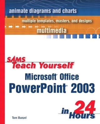 Sams Teach Yourself Microsoft Office PowerPoint 2003 in 24 Hours