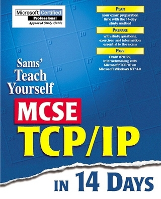 Sams Teach Yourself MCSE TCP/IP in 14 Days