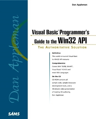 Dan Appleman's Visual Basic Programmer's Guide to the Win32 API - Dan Appleman