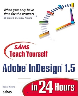 Sams Teach Yourself Adobe® InDesign® 1.5 in 24 Hours