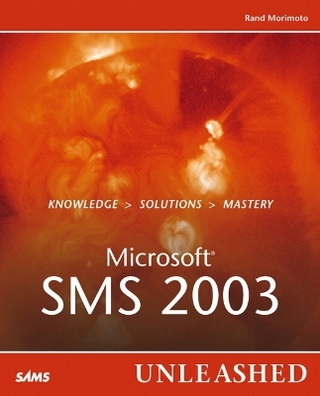 Microsoft Systems Management Server 2003 Unleashed