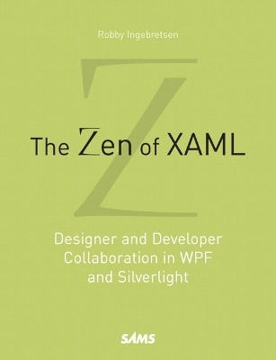 The Zen of XAML
