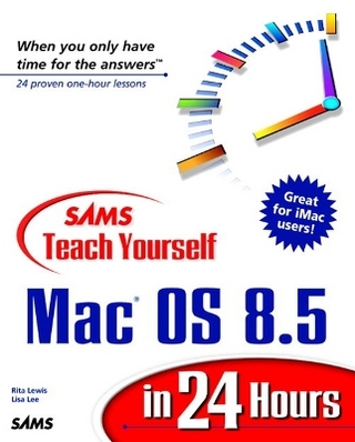 Sams Teach Yourself Mac OS 8.5 in 24 Hours
