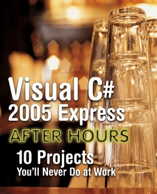 Visual C# 2005 Express After Hours, (Beta Edition)