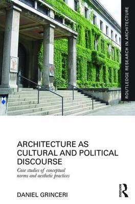 Architecture as Cultural and Political Discourse