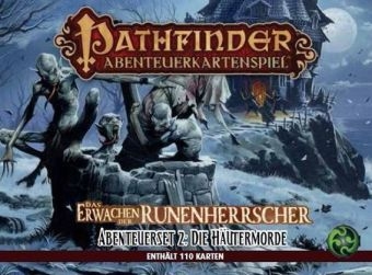 Pathfinder Abenteuerkartenspiel: Die H&auml;utermorde - Abenteuerdeck 2 - Das Erwachen der Runenherrscher