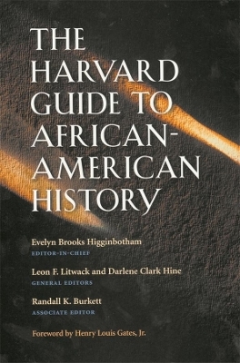 The Harvard Guide to African-American History - 