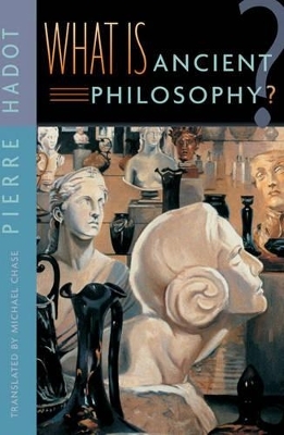 What is Ancient Philosophy? - Pierre Hadot