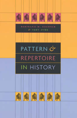 Pattern and Repertoire in History