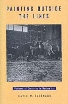 Painting outside the Lines - David W. Galenson