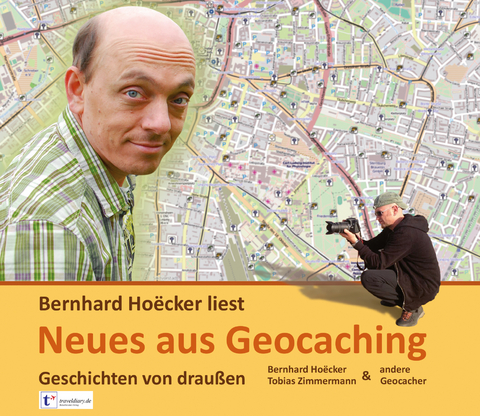 Neues aus Geocaching - Bernhard Hoecker, Tobias Zimmermann