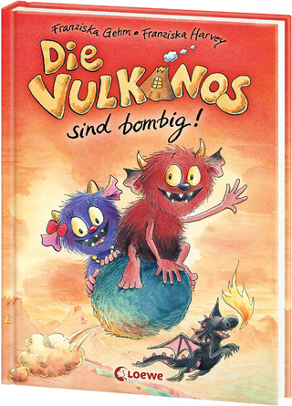 Die Vulkanos sind bombig! (Band 2)