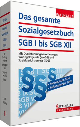 Das gesamte Sozialgesetzbuch SGB I bis SGB XII