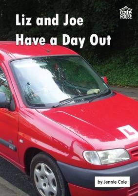 Liz and Joe Have a Day out - Jennie Cole