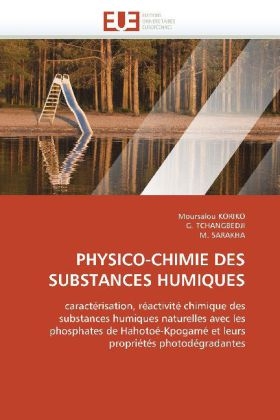 Physico-Chimie Des Substances Humiques