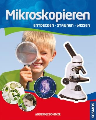 Mikroskopieren - Annerose Bommer