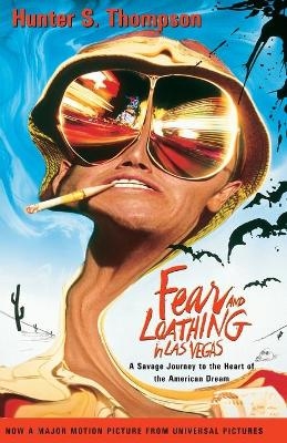 Fear and Loathing in Las Vegas - Hunter S. Thompson