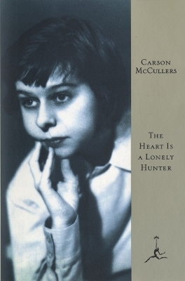 The Heart Is a Lonely Hunter - Carson McCullers