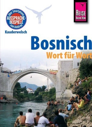 Reise Know-How Sprachf&uuml;hrer Bosnisch - Wort f&uuml;r Wort - Amal Mruwat