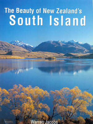 Beauty of New Zealand's South Island