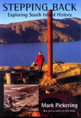 Stepping Back: Exploring South Island History