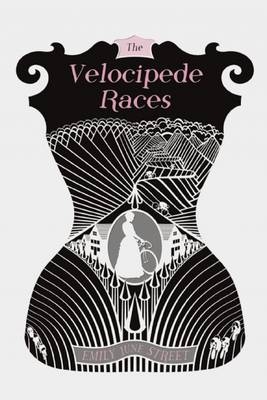 Velocipede Races -  Emily June Street