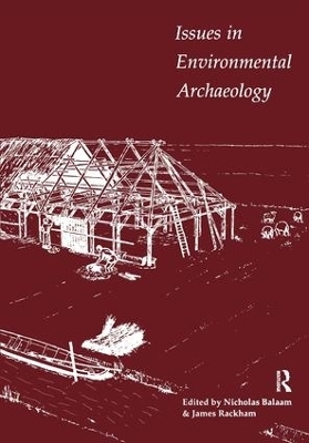 Issues in Environmental Archaeology - 