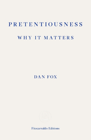 Pretentiousness: Why it Matters
