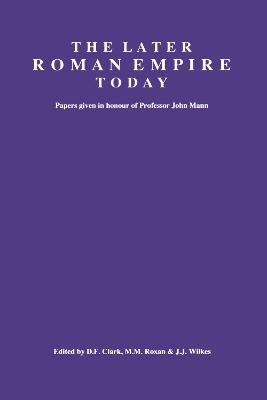 The Later Roman Empire Today - 