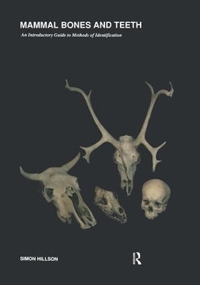 Mammal Bones and Teeth - Simon Hillson