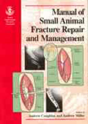 BSAVA Manual of Small Animal Fracture Repair and Management - 