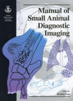 Manual of Small Animal Diagnostic Imaging