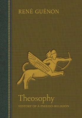 Theosophy - Rene Guenon