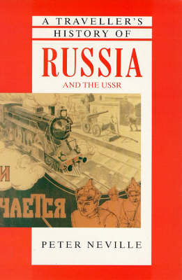 A Traveller's History of Russia and the U.S.S.R.