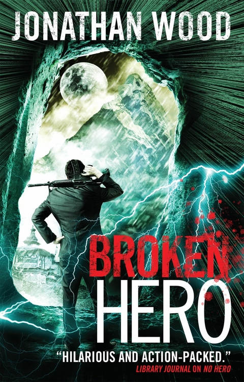 Broken Hero -  Jonathan Wood