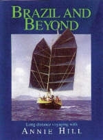 Brazil and Beyond - Annie Hill