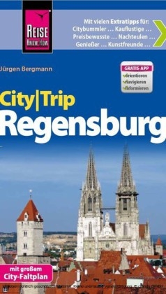 Reise Know-How CityTrip Regensburg - J&uuml;rgen Bergmann