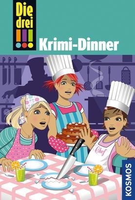 Die drei !!!, Bd. 51, Krimi-Dinner - Henriette Wich