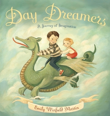 Day Dreamers - Emily Winfield Martin