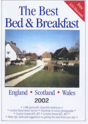 The Best Bed and Breakfast in England, Scotland and Wales
