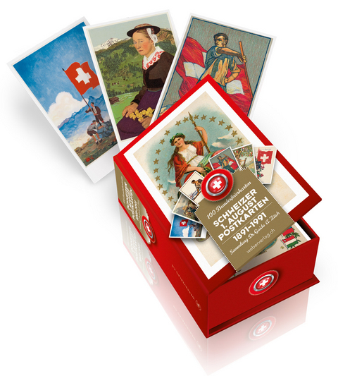Schweizer 1. August Postkarten 1891-1991 - Guido A. Z&auml;ch