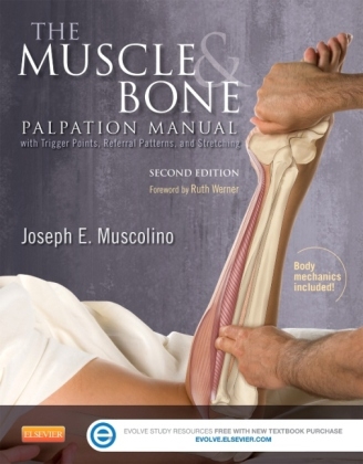 The Muscle and Bone Palpation Manual - Joseph E. Muscolino