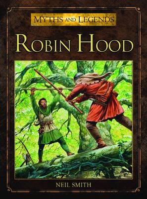 Robin Hood -  Neil Smith