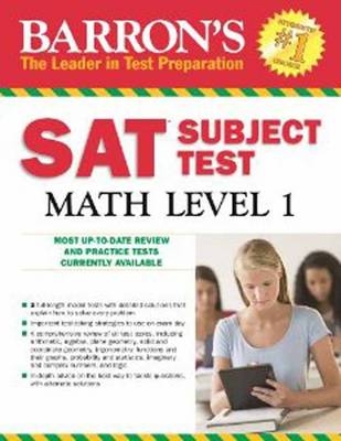 Barron's SAT Subject Test Math Level 1 - Ira K. Wolf